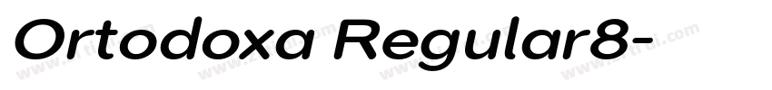 Ortodoxa Regular8字体转换